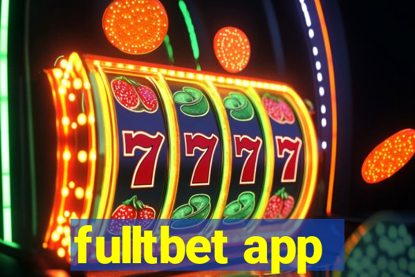 fulltbet app